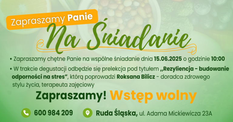 Śniadanie dla Kobiet w Rudzie Śląskiej | 15 czerwca 2025