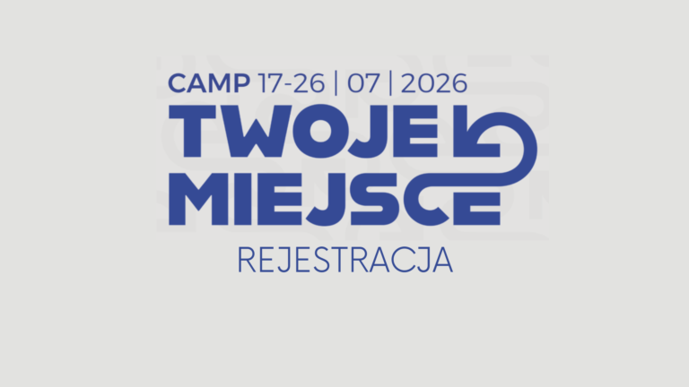 CAMP Zatonie – rejestracja |17-26 lipca 2026