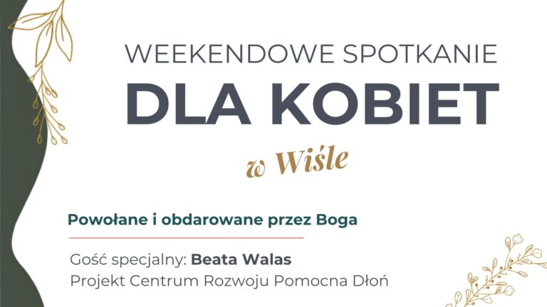 Weekendowe Spotkanie Kobiet w Wiśle